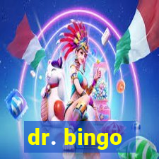 dr. bingo - videobingo   slots